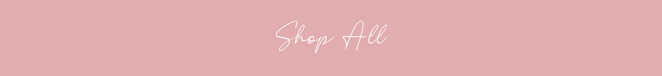 SHOP ALL